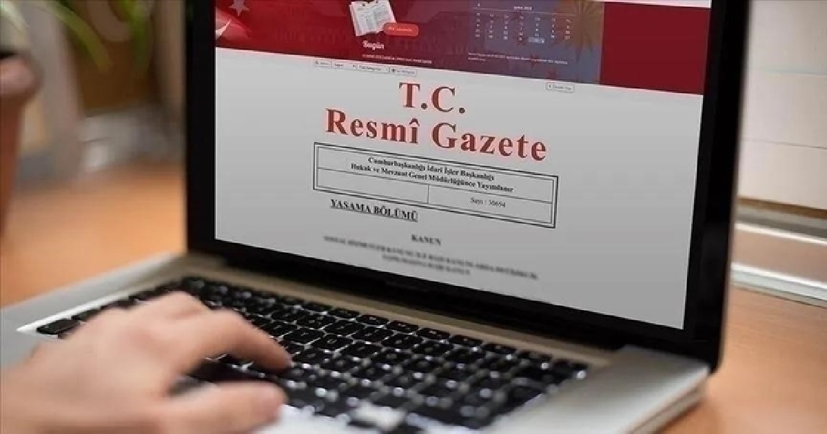 BAZI KURUM VE KURULUŞLARDA ATAMA KARARLARI RESMİ GAZETEDE